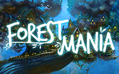 Forest mania